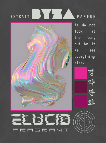 A square fragrance label or packaging design for Extrait Byza Parfum, featuring an iridescent abstract liquid swirl on a gray background, with the text 'EXTRAIT BYZA PARFUM', 'ELUCID FRACTAL', a quote, and color swatches in pink, magenta, and purple.